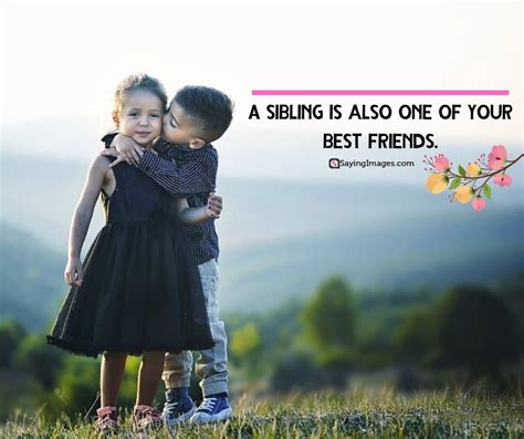 sibling quotes|40 Wonderful Siblings Quotes to Make You Feel Extra .